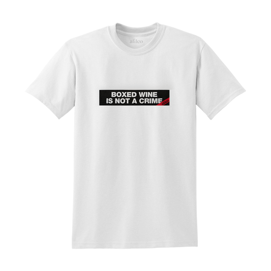 Boxed Wine is Not A Crime T-Shirt