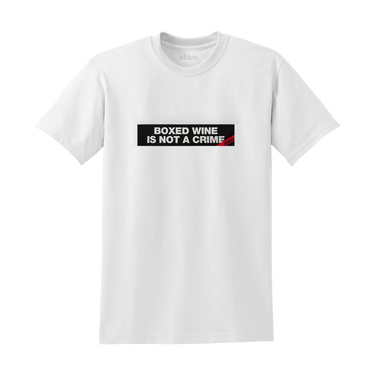 Boxed Wine is Not A Crime T-Shirt